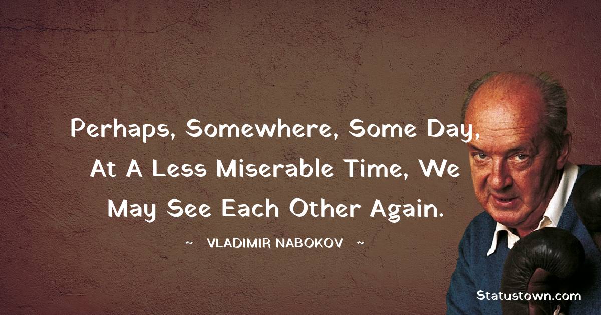 Vladimir Nabokov Short Quotes