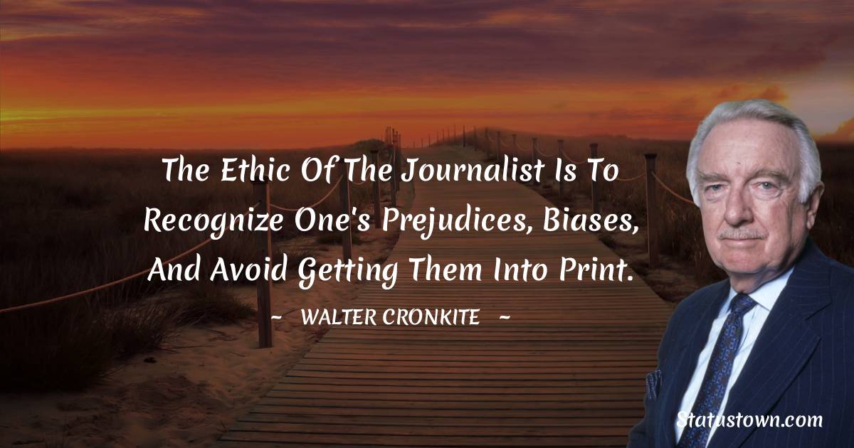 Walter Cronkite Quotes images