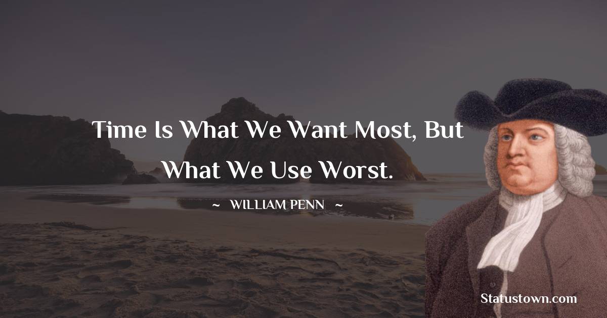 Short William Penn Quotes