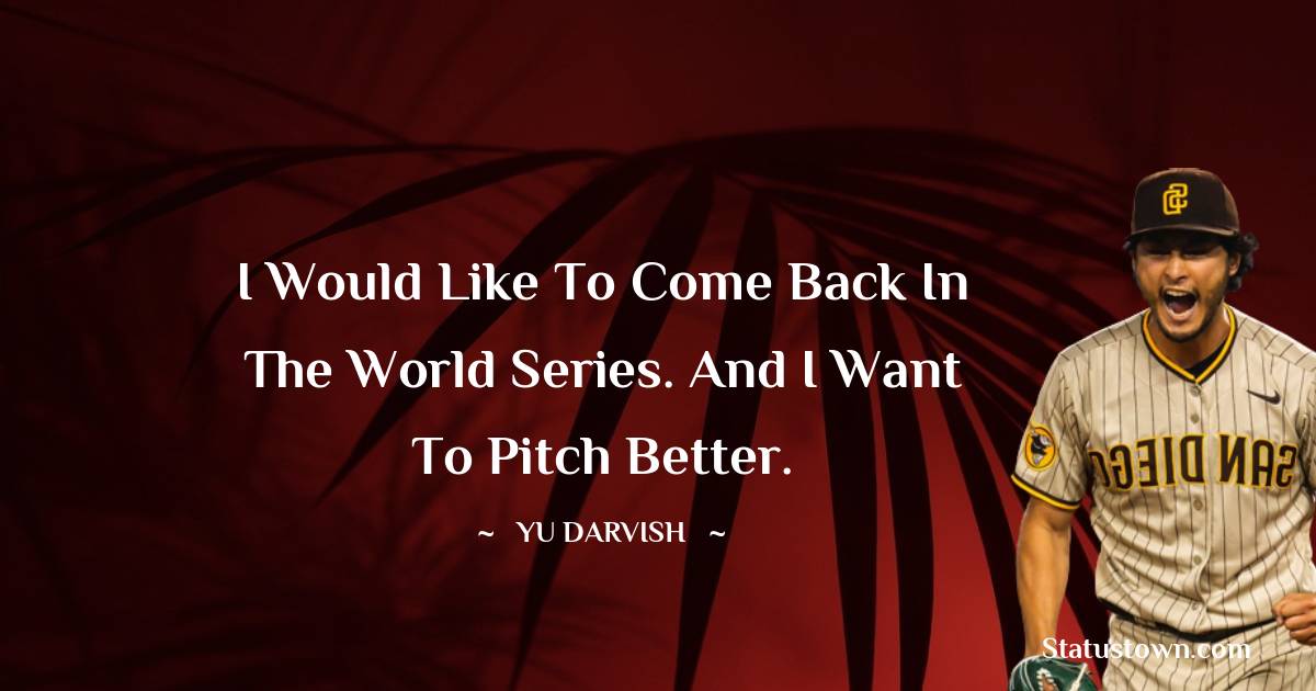 Yu Darvish Quotes images